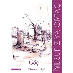 Göç - Yusuf Ziya Ortaç