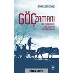 Göç Zamanı - Bahaeddin Özkişi