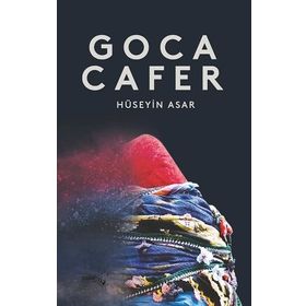 Goca Cafer - Hüseyin Asar