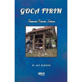 Goca Fırın - M. Ali Alkaya