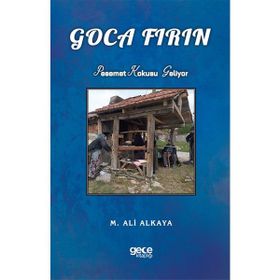 Goca Fırın - M. Ali Alkaya