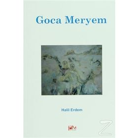 Goca Meryem - Halil Erdem