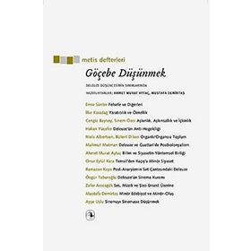 Göçebe Düşünmek - Ahmet Murat Aytaç Prof. Dr. Mustafa Demirtaş