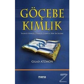 Göçebe Kimlik - Gilad Atzmon