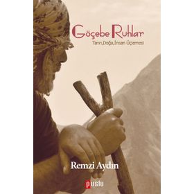 Göçebe Ruhlar - Remzi Aydın