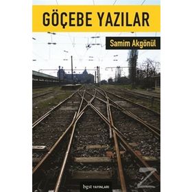 Göçebe Yazılar - Samim Akgönül