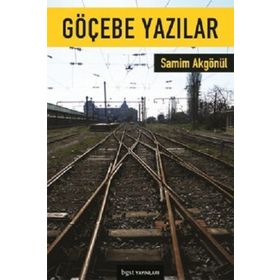 Göçebe Yazılar - Samim Akgönül