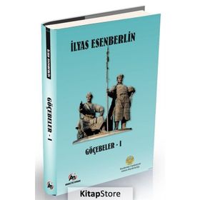 Göçebeler 1- Elmas Kılıç , İlyas Esenberlin