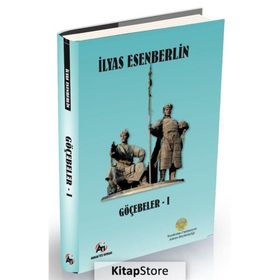 Göçebeler 1- Elmas Kılıç , İlyas Esenberlin