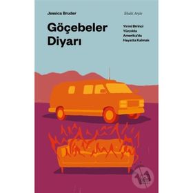 Göçebeler Diyarı - Jessica Bruder