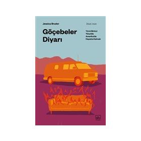 Göçebeler Diyarı - Jessica Bruder