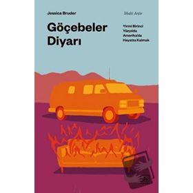 Göçebeler Diyarı - Jessica Bruder