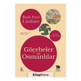 GÖÇEBELER VE OSMANLILAR - RUDI PAUL LINDNER