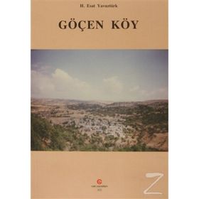 Göçen Köy - H. Esat Yavuztürk