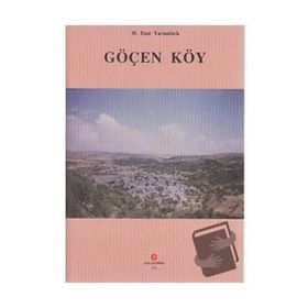 Göçen Köy - H. Esat Yavuztürk