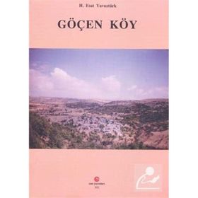 Göçen Köy - H. Esat Yavuztürk