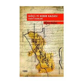 GÖÇI-YI KEBIR KAZASI VAKIF ESERLERI - ÖZLEM CEYHAN