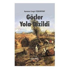 Göçler Yola Dizildi - Ayzaman Cengiz Coşgunfırat