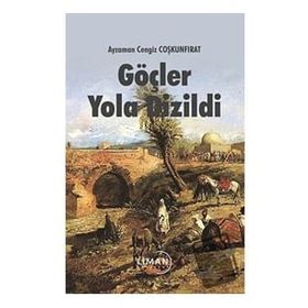 Göçler Yola Dizildi - Ayzaman Cengiz Coşgunfırat