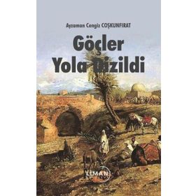 Göçler Yola Dizildi - Ayzaman Cengiz Coşgunfırat