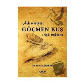 Göçmen Kuş - Ahmad Jabbari