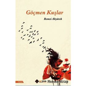 GÖÇMEN KUŞLAR - ZAFER İŞÇI