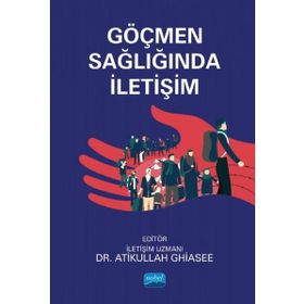 Göçmen Sağlığında İletişim - Ali Altındağ