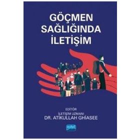 Göçmen Sağlığında İletişim - Ali Altındağ