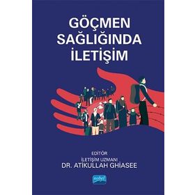 Göçmen Sağlığında İletişim - Ali Altındağ