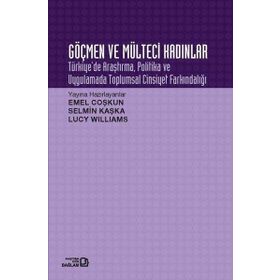Göçmen ve Mülteci Kadınlar Emel Coşkun