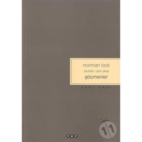 GÖÇMENLER - NORMAN LOCK