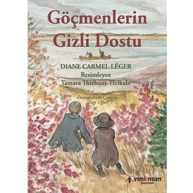 Göçmenlerin Gizli Dostu - Diana Carmel Leger
