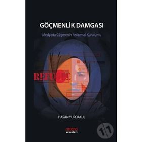 Göçmenlik Damgası - Hasan Yurdakul