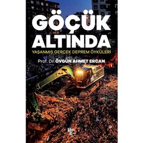 Göçük Altında ;Yaşanmış Gerçek Deprem Öyküleri Halk Kitabevi