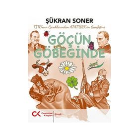 Göçün Göbeğinde - Şükran Soner