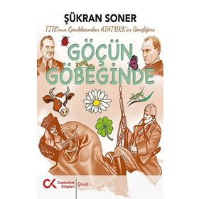 Göçün Göbeğinde - Şükran Soner