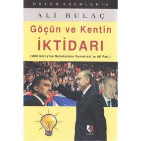 GÖÇÜN VE KENTIN İKTİDARI - ALI BULAÇ