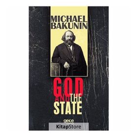 God And The State - Michael Bakunin