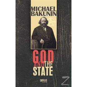 God And The State - Michael Bakunin