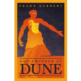 God Emperor Of Dune: The Fourth Dune Novel: 4