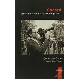 GODARD SANATÇININ YETMİŞ YAŞINDA BIR PORTRESI - COLIN MACCABE