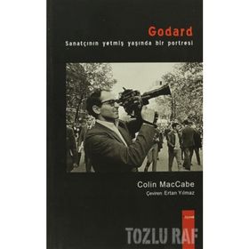 GODARD SANATÇININ YETMİŞ YAŞINDA BIR PORTRESI - COLIN MACCABE
