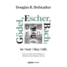 GÖDEL, ESCHER, BACH - DOUGLAS R. HOFSTADTER