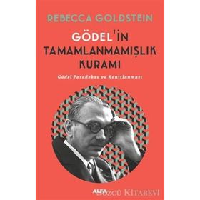 Gödel’in Tamamlanmamışlık Kuramı - Rebecca Goldstein