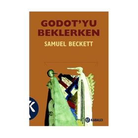 GODOT´YU BEKLERKEN - SAMUEL BECKETT