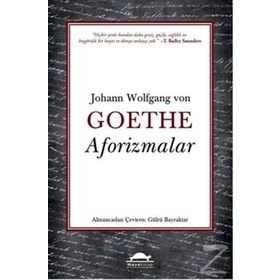 Goethe ve Schiller'den Aforizmalar - Johann Wolfgang Von Goethe , Friedrich von Schiller