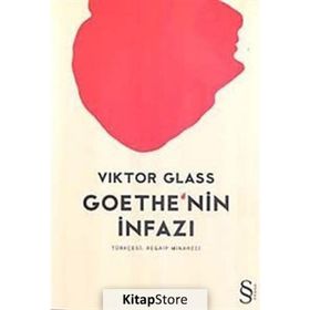 Goethe'nin İnfazı - Viktor Glass