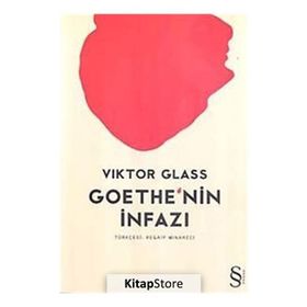 Goethe'nin İnfazı - Viktor Glass