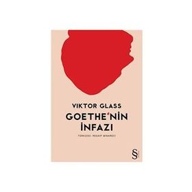 Goethe'nin İnfazı - Viktor Glass