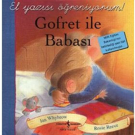 Gofret ile Babası - Ian Whybrow Rosie Reeve